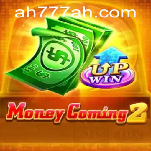 Unveiling MoneyComing2: The Thrilling Strategy Game Empowered by AH777