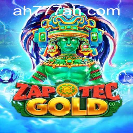 ZapOtecGold: The Thrilling World of AH777